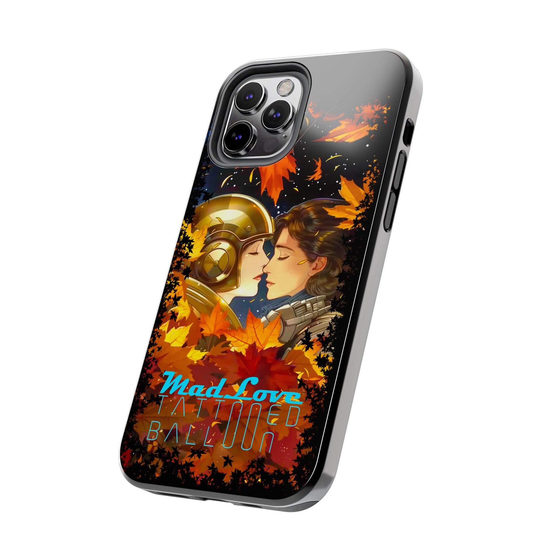 Tattooed Balloon, Unique Phone Covers, Mad Love Design, Autumn Vibes, Romantic Quotes Tough Phone Cases for Her | Fall Accessories, Couple Gifts,
