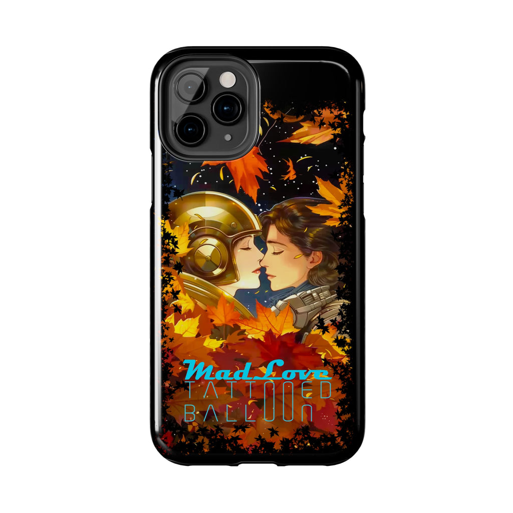 Tattooed Balloon, Unique Phone Covers, Mad Love Design, Autumn Vibes, Romantic Quotes Tough Phone Cases for Her | Fall Accessories, Couple Gifts,