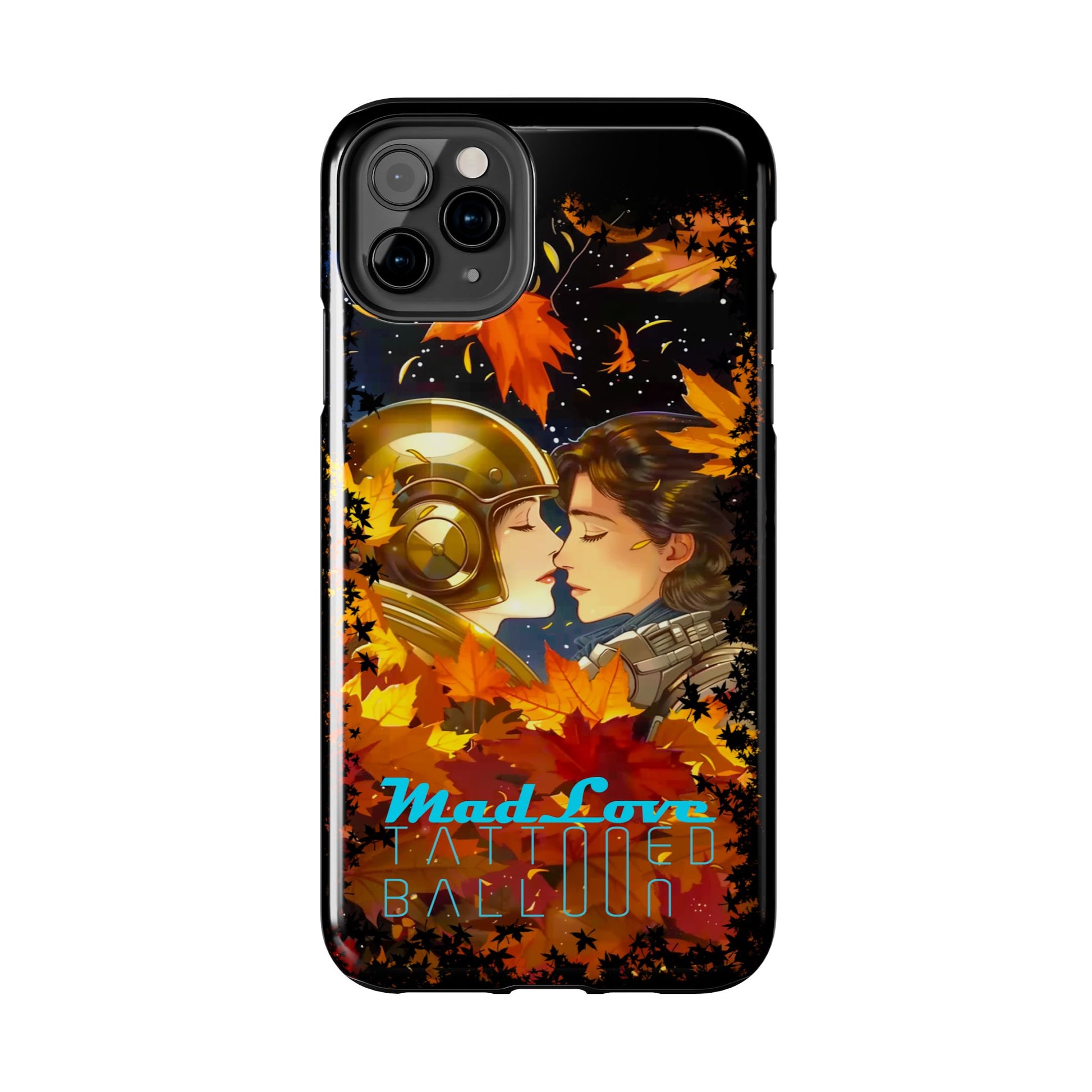 Tattooed Balloon, Unique Phone Covers, Mad Love Design, Autumn Vibes, Romantic Quotes Tough Phone Cases for Her | Fall Accessories, Couple Gifts,