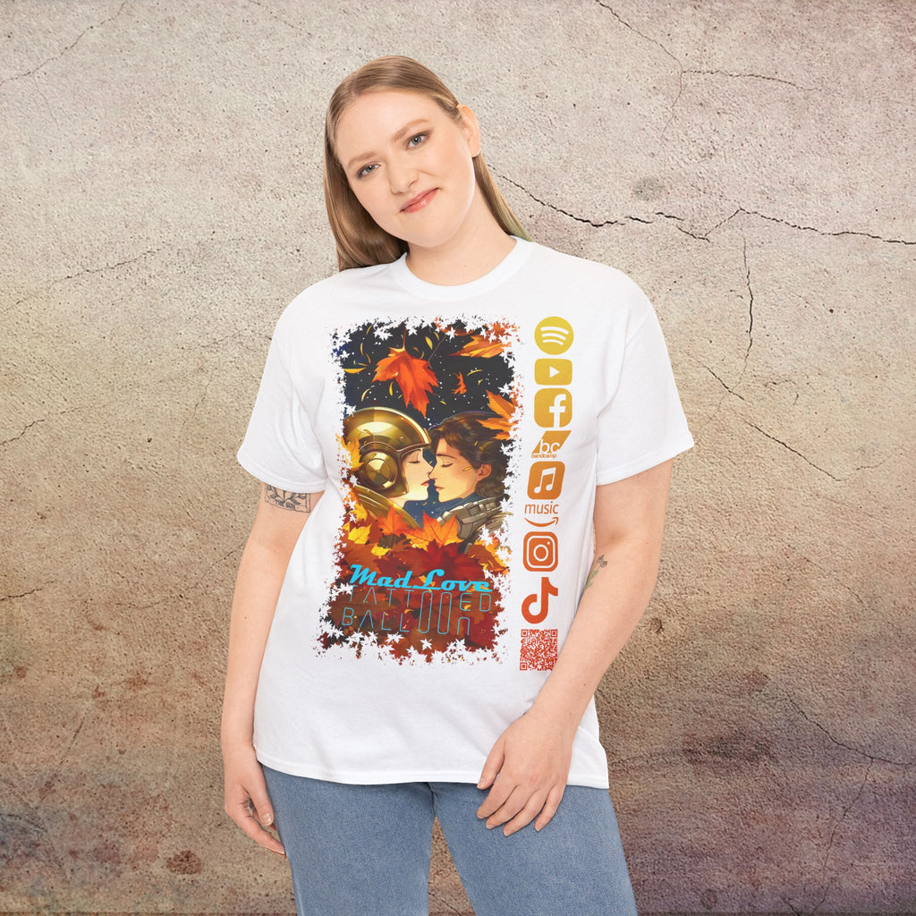 "Mad Love" Tee, by Tattooed Balloon, Fall Vibes,  Social Media Tee, Festival Apparel