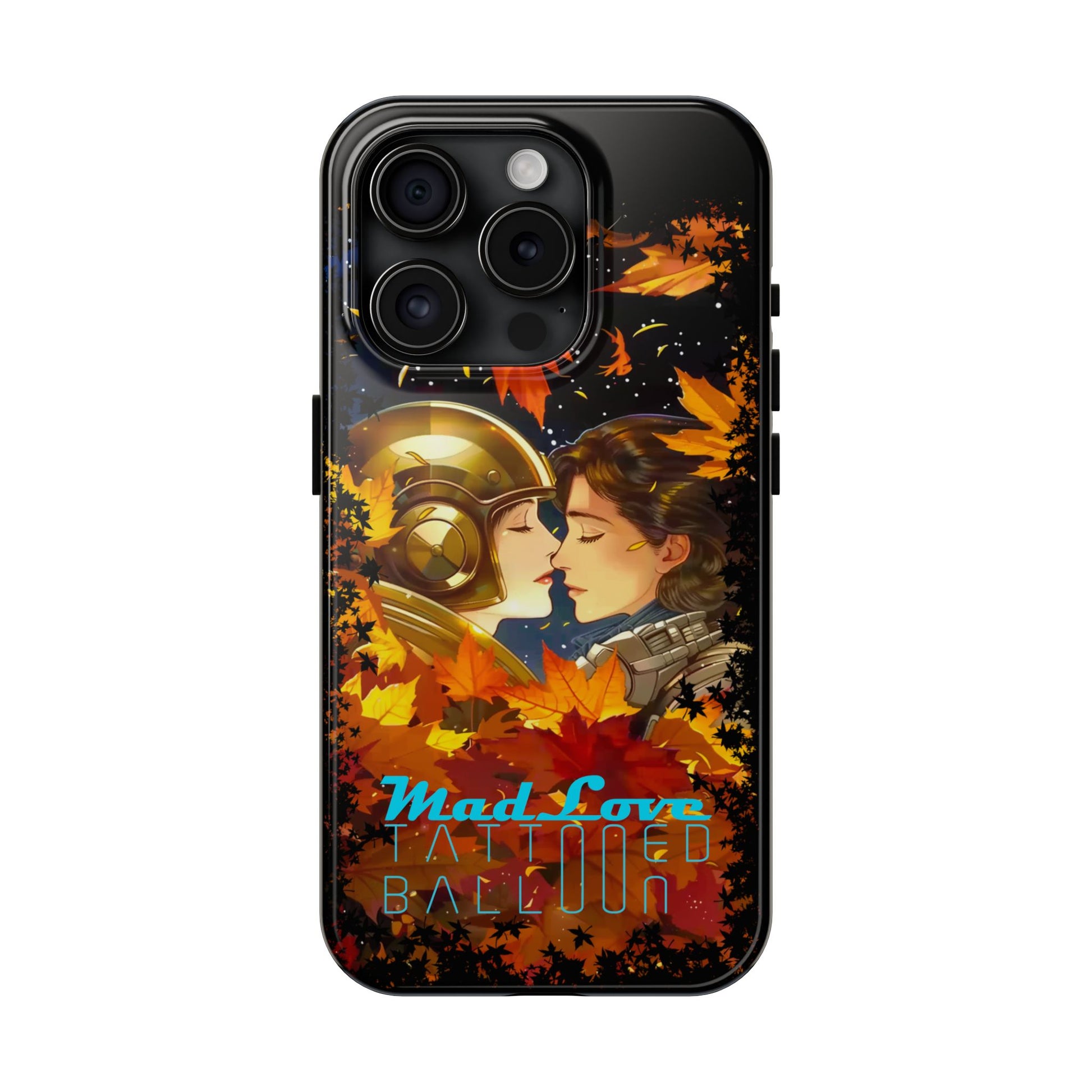 Tattooed Balloon, Unique Phone Covers, Mad Love Design, Autumn Vibes, Romantic Quotes Tough Phone Cases for Her | Fall Accessories, Couple Gifts,