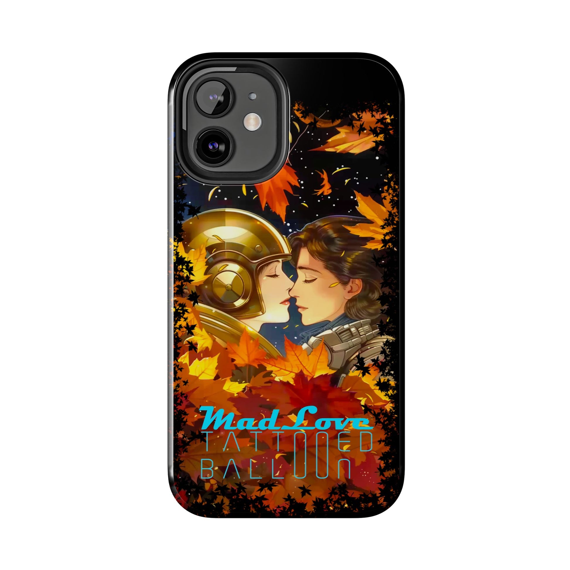 Tattooed Balloon, Unique Phone Covers, Mad Love Design, Autumn Vibes, Romantic Quotes Tough Phone Cases for Her | Fall Accessories, Couple Gifts,