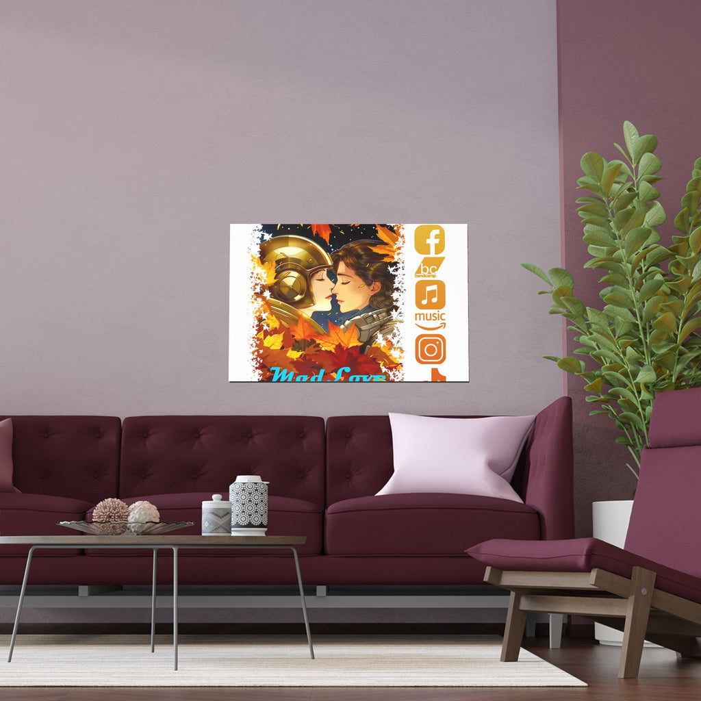 Silk Poster of Mad Love by Tattooed Balloon  (White Background)