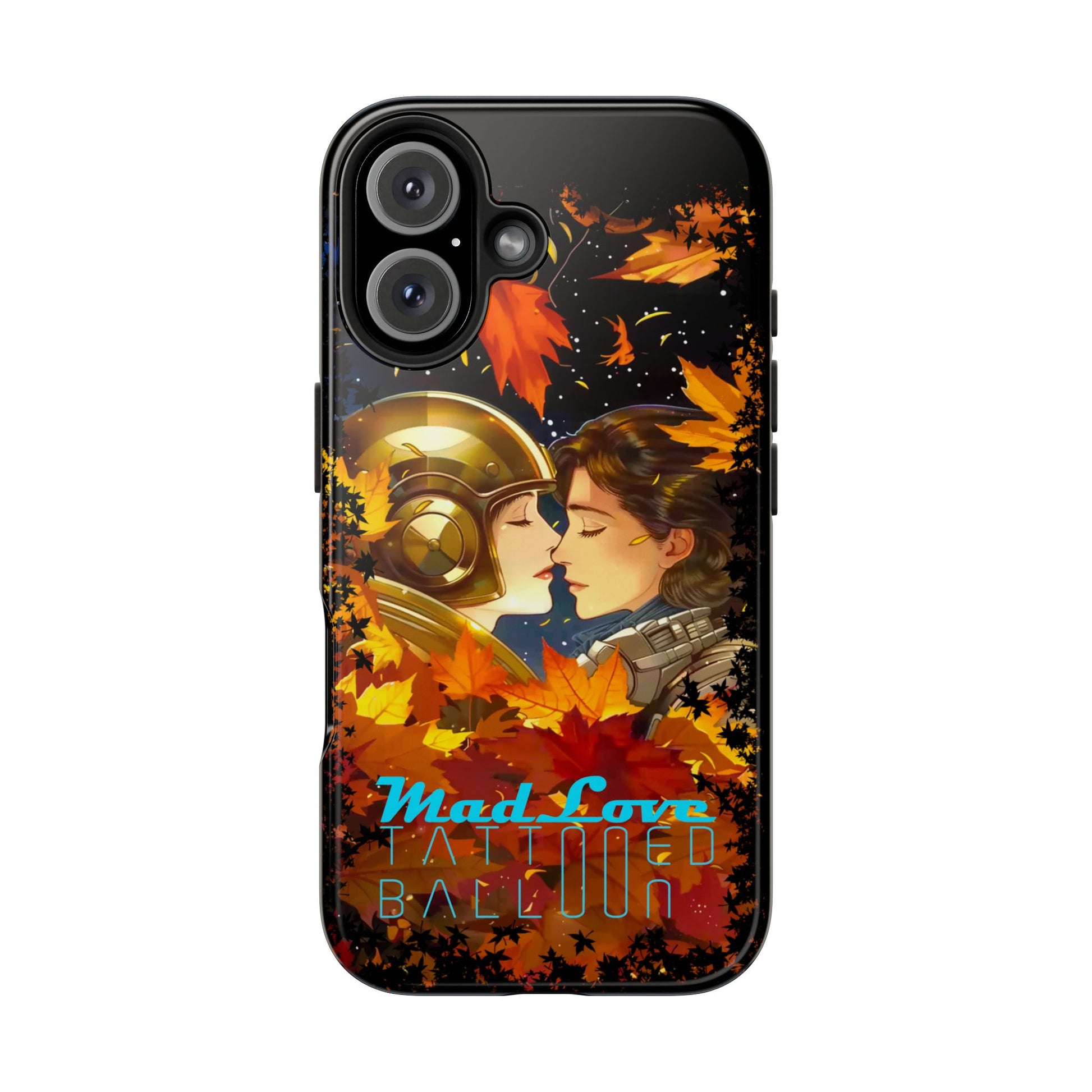 Tattooed Balloon, Unique Phone Covers, Mad Love Design, Autumn Vibes, Romantic Quotes Tough Phone Cases for Her | Fall Accessories, Couple Gifts,