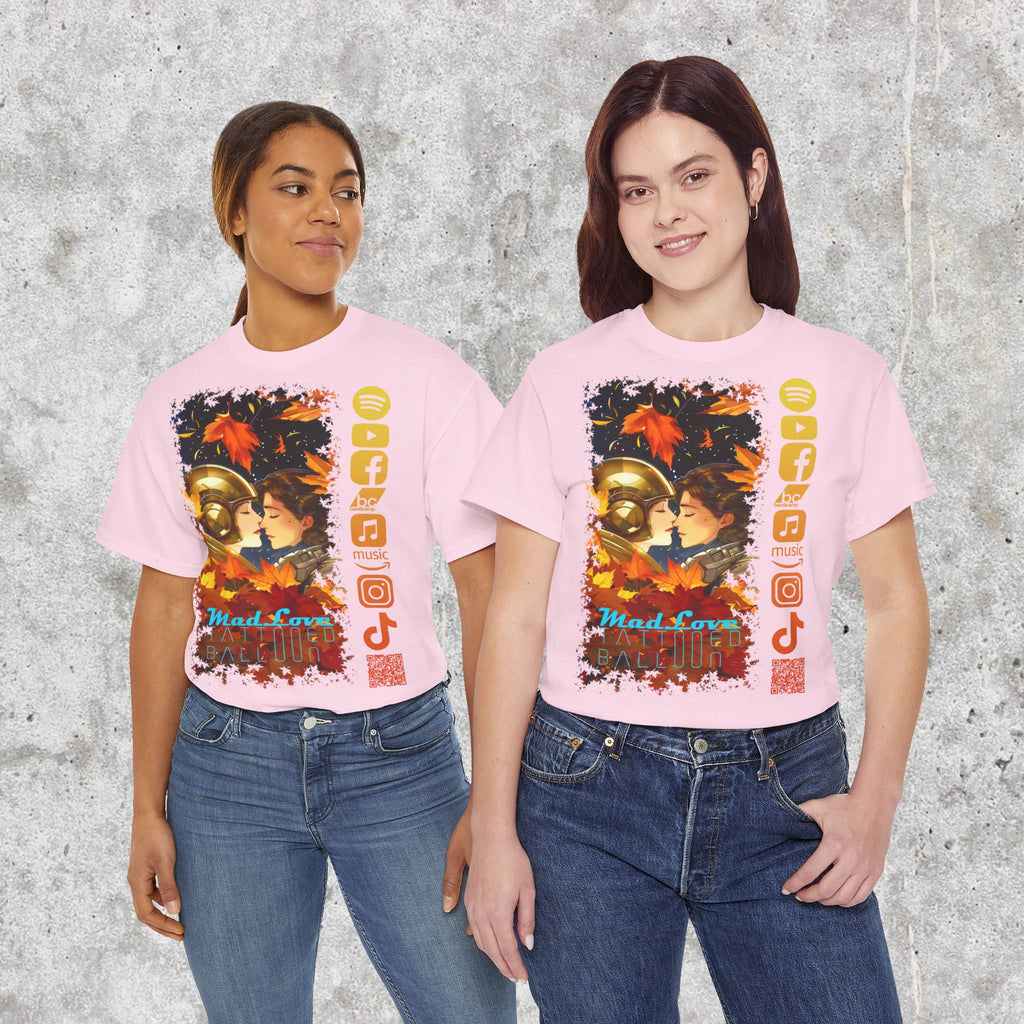 "Mad Love" Tee, by Tattooed Balloon, Fall Vibes,  Social Media Tee, Festival Apparel