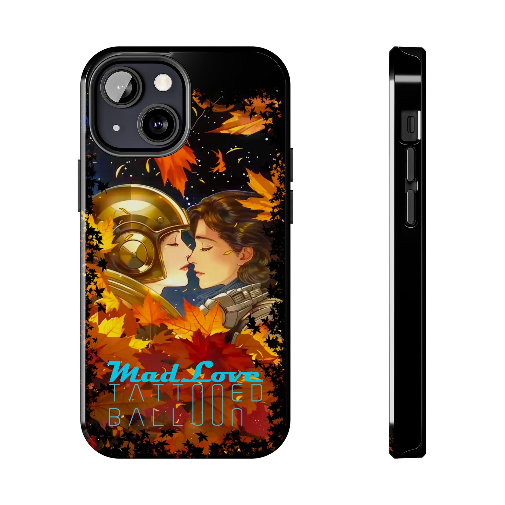 Tattooed Balloon, Unique Phone Covers, Mad Love Design, Autumn Vibes, Romantic Quotes Tough Phone Cases for Her | Fall Accessories, Couple Gifts,