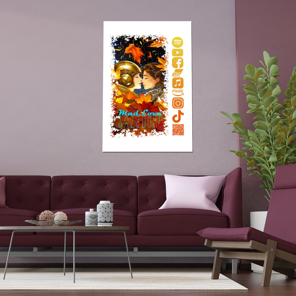 Silk Poster of Mad Love by Tattooed Balloon  (White Background)