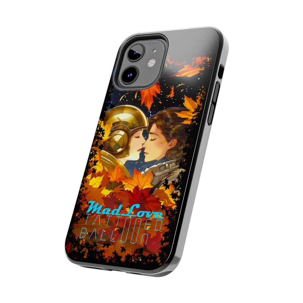 Tattooed Balloon, Unique Phone Covers, Mad Love Design, Autumn Vibes, Romantic Quotes Tough Phone Cases for Her | Fall Accessories, Couple Gifts,